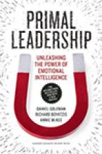 Primal Leadership: Learning to Lead with Emotional Intelligence Cover