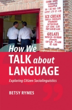 How We Talk about Language: Exploring Citizen Sociolinguistics Cover