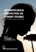 Anthropological Perspectives on Student Futures  Cover